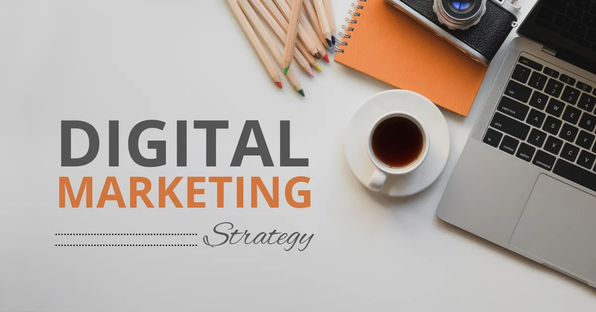 Digital Marketing Strategies