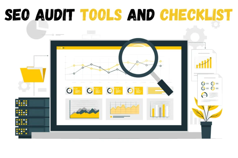 SEO Audit: Tools and Checklist