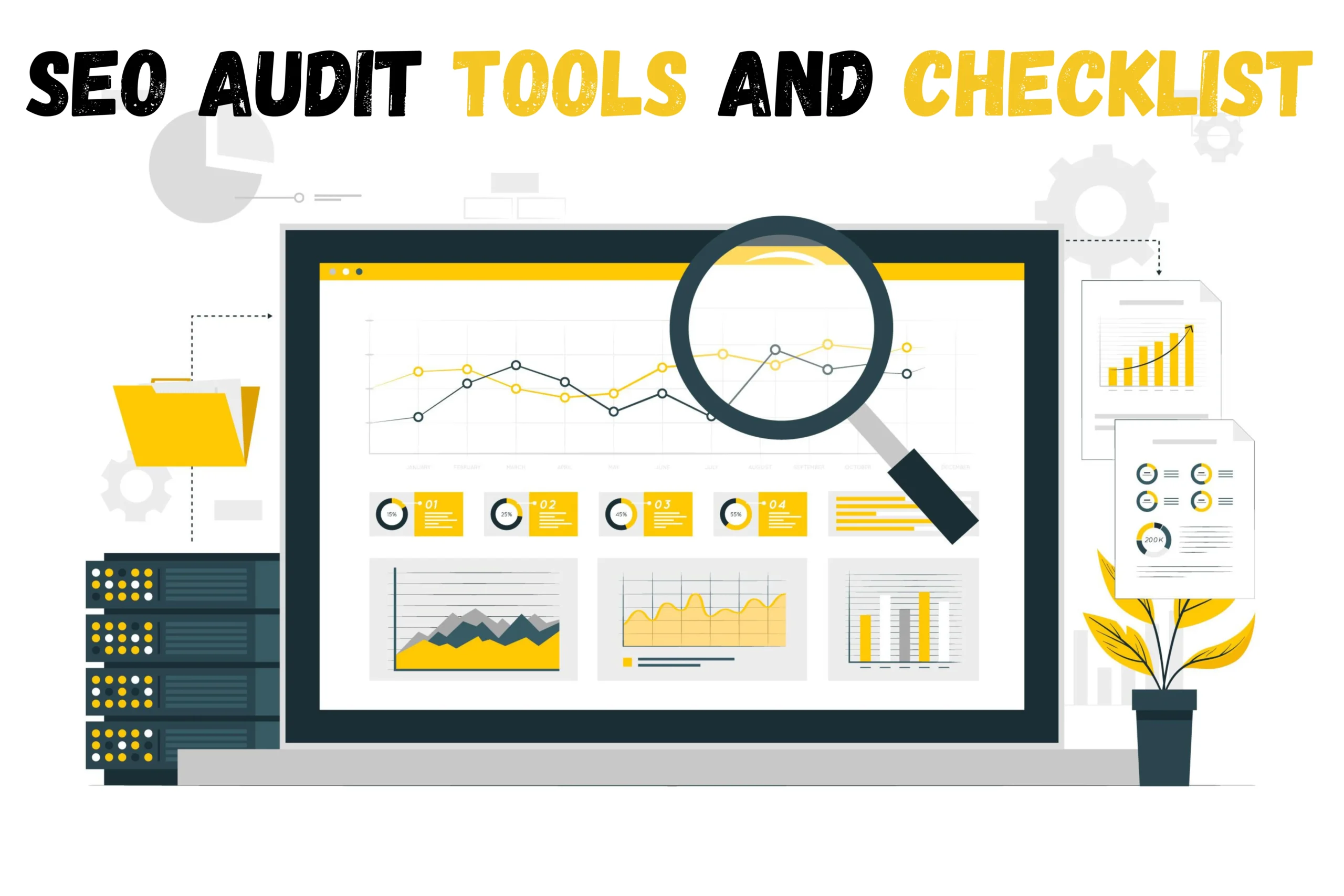 SEO Audit: Tools and Checklist